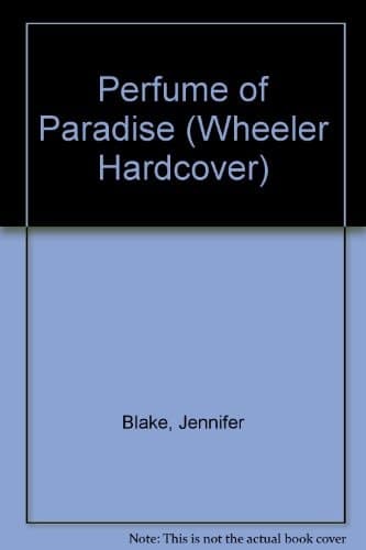 Cover of Perfume of Paradise