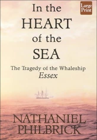 Cover of In the Heart of the Sea The Tragedy of the Whaleship Essex
