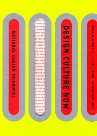 Cover of Design Culture Now The National Design Triennial