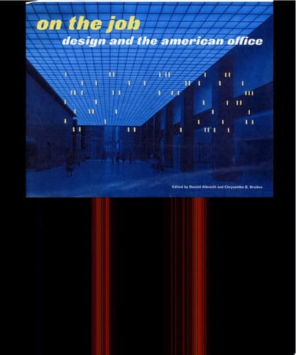 Cover of On the Job Design and the American Office