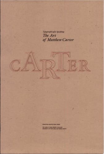 Cover of Typographically Speaking The Art of Matthew Carter