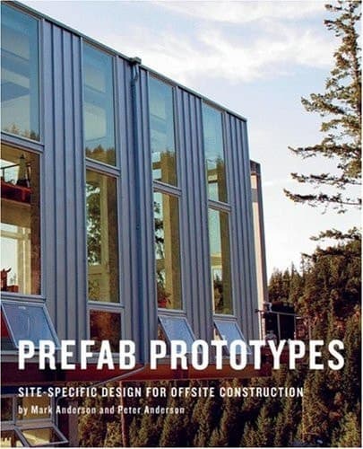Cover of Prefab Prototypes Site-Specific Design for Offsite Construction