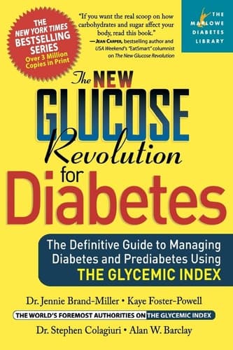 Cover of The New Glucose Revolution for Diabetes The Definitive Guide to Managing Diabetes and Prediabetes Using the Glycemic Index