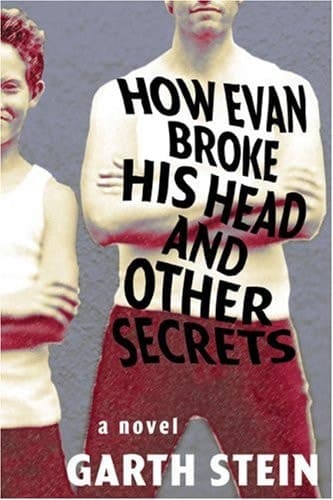 Cover of How Evan Broke His Head and Other Secrets A Novel