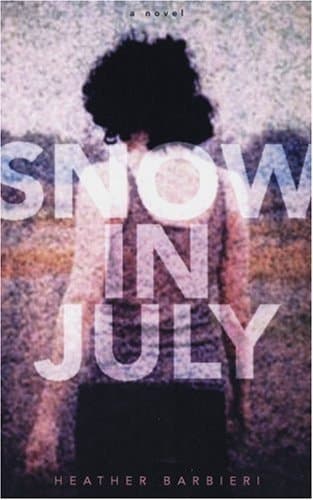 Cover of Snow in July