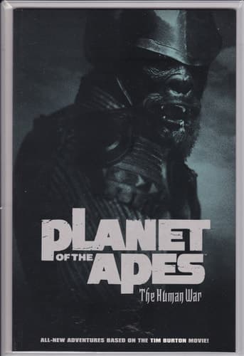 Cover of Planet of the Apes The Human War