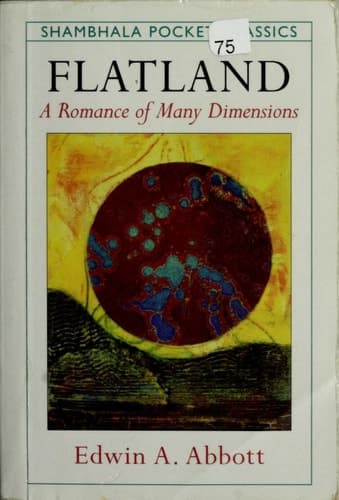 Cover of Flatland A Romance of Many Dimensions