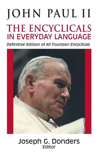 Cover of John Paul II The Encyclicals in Everyday Language
