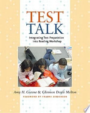 Cover of Test Talk Integrating Test Preparation Into Reading Workshop