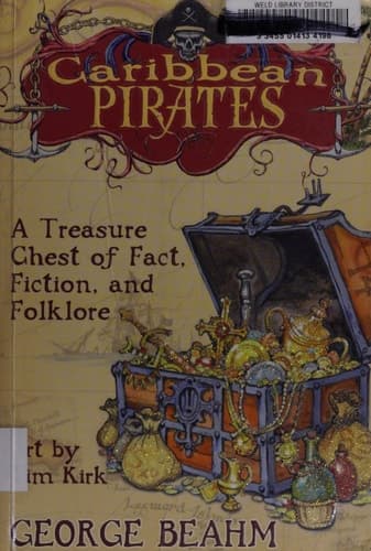 Cover of Caribbean Pirates A Treasure Chest of Fact, Fiction, and Folklore