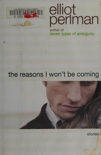 Cover of The Reasons I Won't be Coming Stories