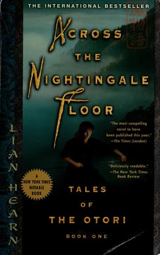 Cover of Across the Nightingale Floor Tales of the Otori Book One