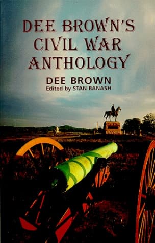 Cover of Dee Brown's Civil War Anthology