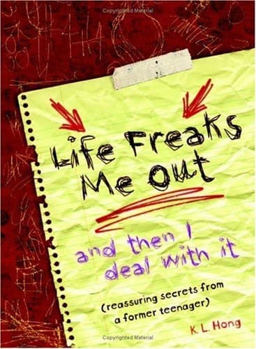 Cover of Life Freaks Me Out And Then I Deal with It