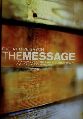 Cover of The Message Remix The Bible in Contemporary Language