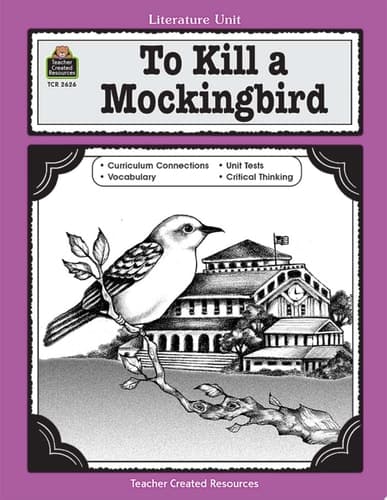 Cover of A Guide for Using To Kill a Mockingbird in the Classroom, Based on the Novel Written by Harper Lee