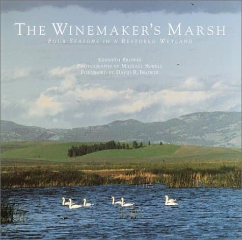 Cover of The Winemaker's Marsh: Four Seasons in a Restored Wetland