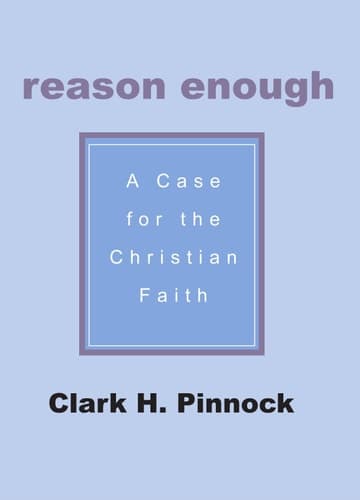Cover of Reason Enough: A Case for the Christian Faith A Case for the Christian Faith