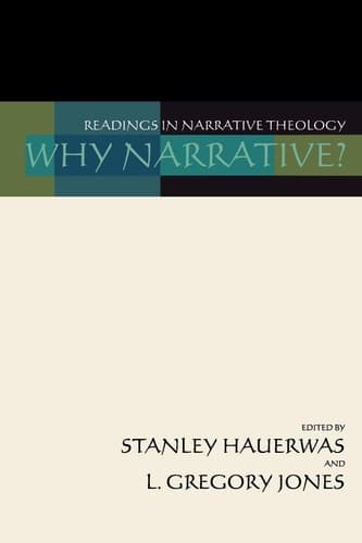 Cover of Why Narrative? Readings in Narrative Theology