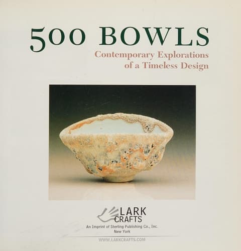 Cover of 500 Bowls Contemporary Explorations of a Timeless Design