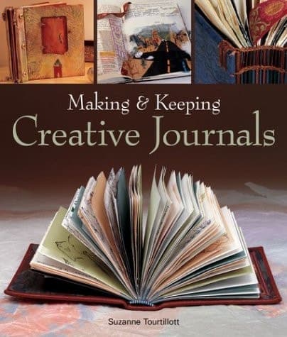 Cover of Making & Keeping Creative Journals