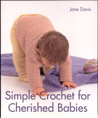 Cover of Simple Crochet for Cherished Babies