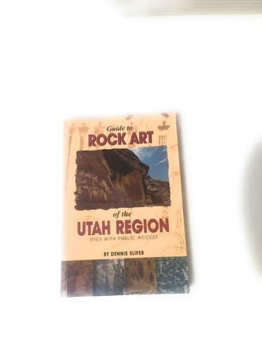 Cover of Guide to Rock Art of the Utah Region Sites with Public Access