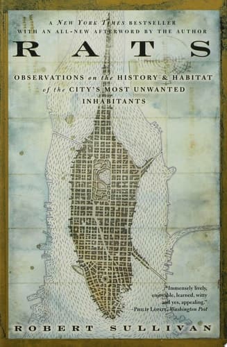 Cover of Rats A Year with New York's Most Unwanted Inhabitants