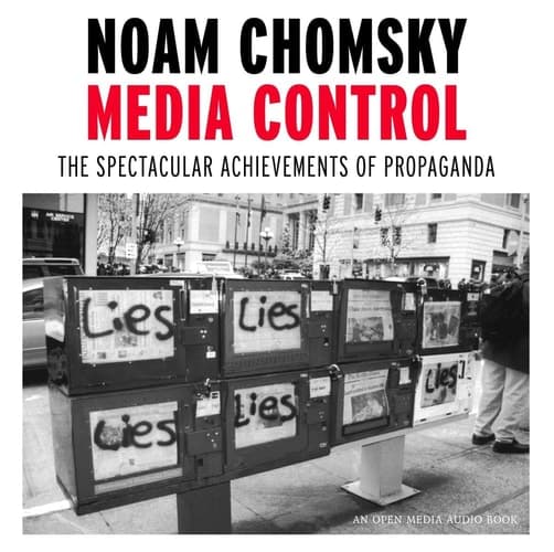 Cover of Media Control The Spectacular Achievements of Propaganda