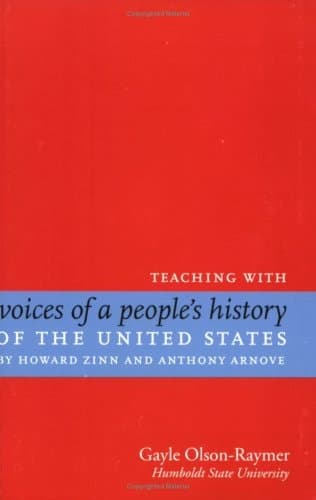 Cover of Teaching with Voices of a People's History of the United States by Howard Zinn and Anthony Arnove