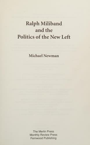 Cover of Ralph Miliband And The Politics Of The New Left