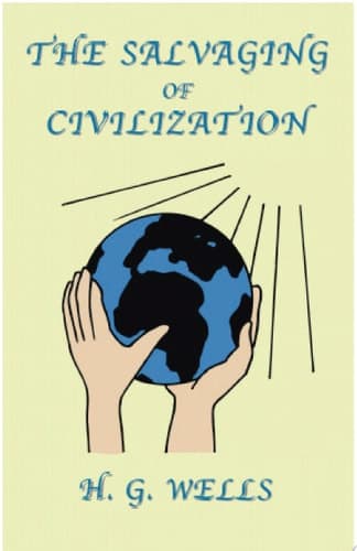 Cover of The Salvaging of Civilization The Probable Future of Mankind