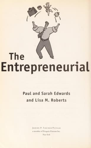 Cover of The Entrepreneurial Parent How to Earn Your Income at Home and Still Enjoy Your Family, Your Work and Your Life