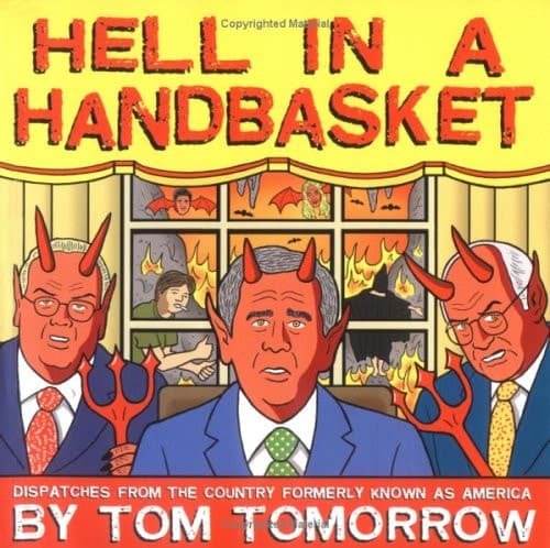 Cover of Hell in a Handbasket Dispatches from the Country Formerly Known as America