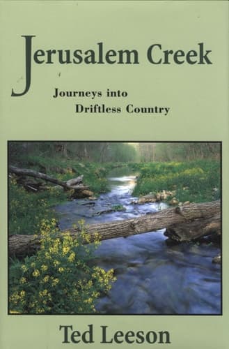 Cover of Jerusalem Creek Journeys Into Driftless Country