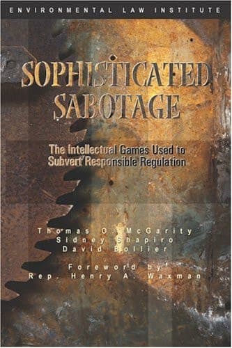 Cover of Sophisticated Sabotage The Intellectual Games Used to Subvert Responsible Regulation