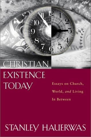 Cover of Christian Existence Today Essays on Church, World, and Living in Between