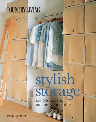 Cover of Stylish Storage Simple Ways to Contain Your Clutter