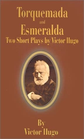 Cover of Torquemada And Esmeralda : Two Short Plays