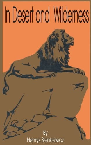 Cover of In Desert and Wilderness