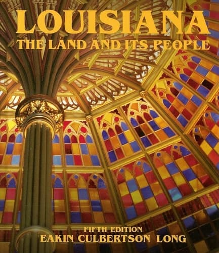 Cover of Louisiana The Land and Its People