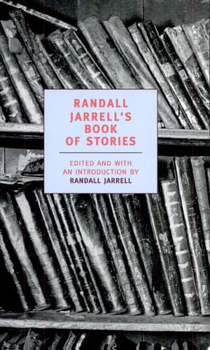 Cover of Randall Jarrell's Book of Stories