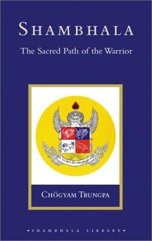 Cover of Shambhala: The Sacred Path of the Warrior (Shambhala Library)