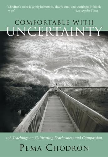 Cover of Comfortable with Uncertainty 108 Teachings