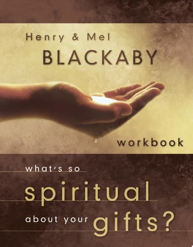 Cover of What's So Spiritual About Your Gifts? Workbook