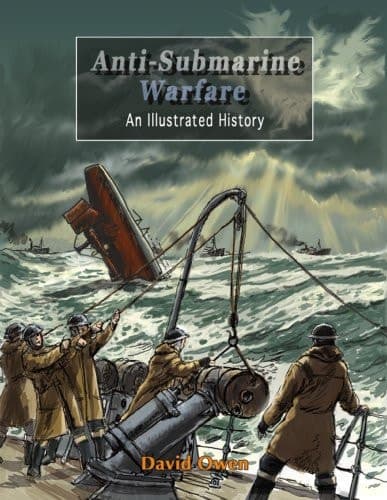 Cover of Anti-submarine Warfare An Illustrated History