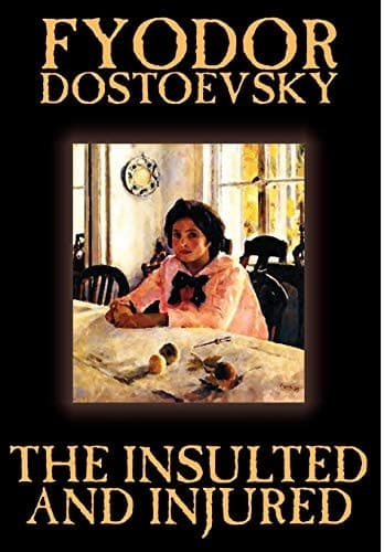 Cover of The Insulted and Injured