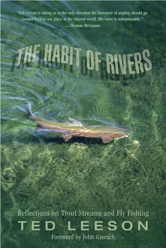 Cover of Habit of Rivers Reflections On Trout Streams And Fly Fishing