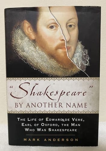 Cover of Shakespeare By Another Name: A Biography Of Edward De Vere, Earl Of Oxford, The Man Who Was Shakespeare
