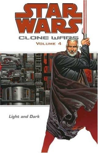 Cover of Star Wars: Clone Wars Volume 4:Light and Dark